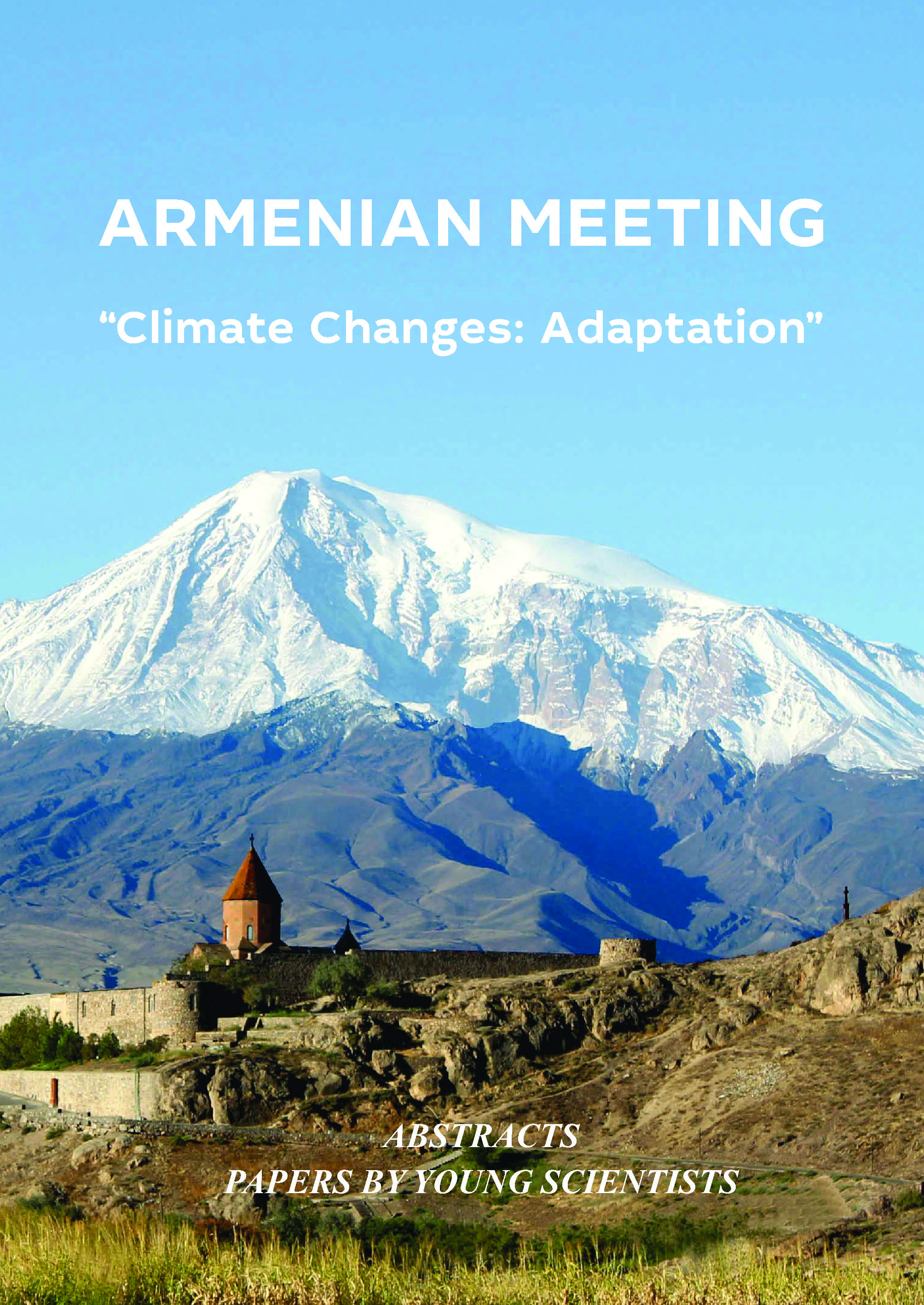 ARMENIAN MEETING «Climate Changes: Adaptation»